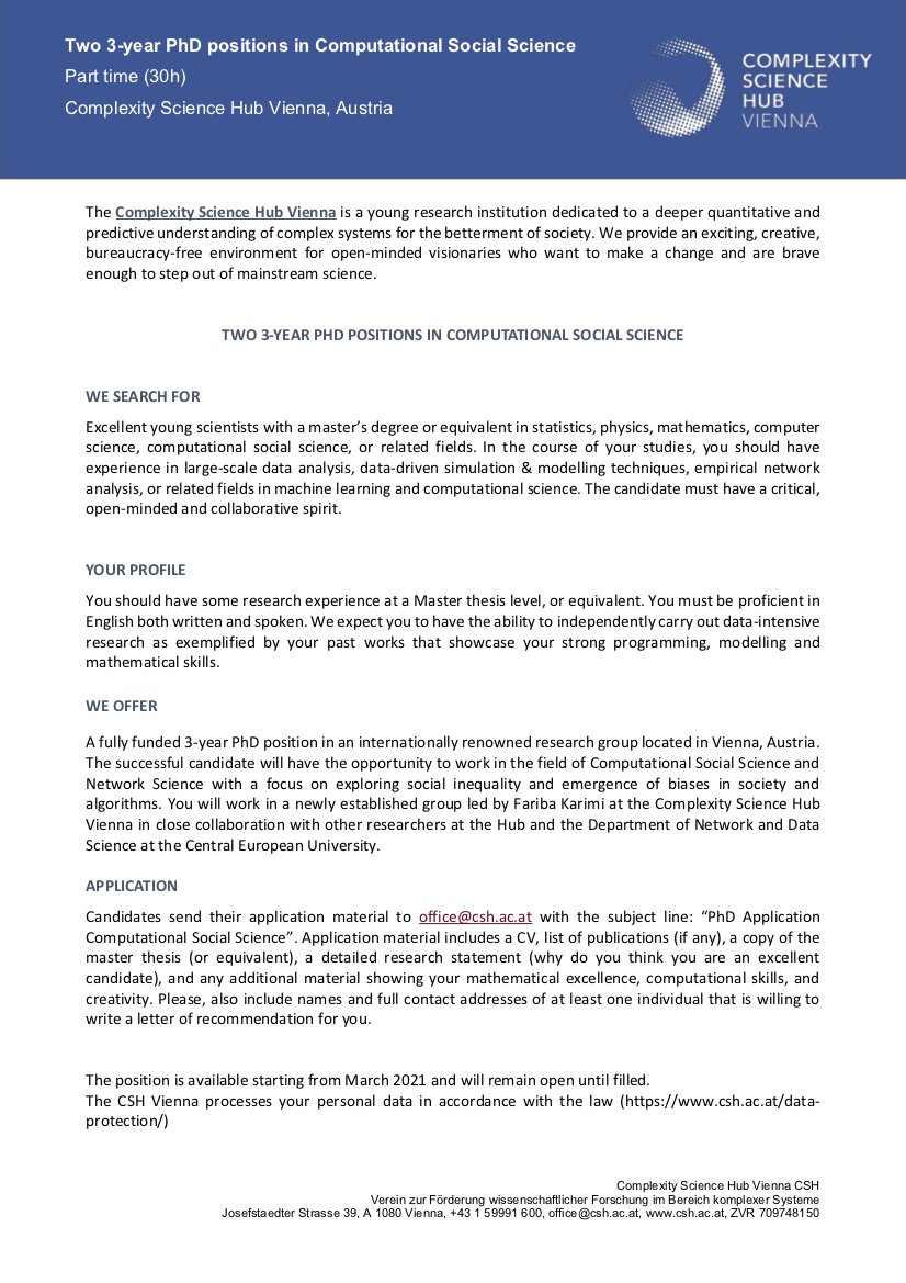 I'm hiring 2 PhD students and 1 Postdoc at Complexity Science Hub in Vienna starting from March 2021. Please spread the word. #CSS <a href="/CSHVienna/">Complexity Science Hub</a> csh.ac.at/wp-content/upl… csh.ac.at/wp-content/upl…