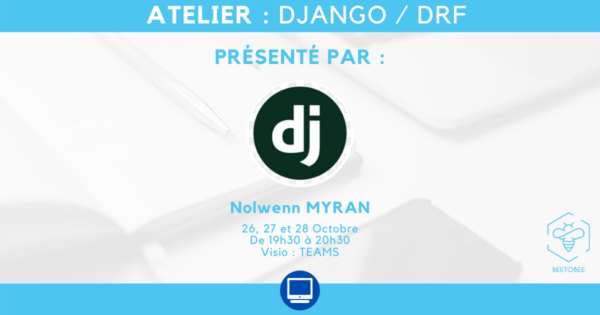 BeeToBee_Ynov's tweet photo. #ATELIERS ⚠️ #DJANGO #DRF
 📅3 ateliers qui se suivent les 26, 27 et 28/10 de 19h30/20h30 🎥Visio Teams, sur le canal précisé dans le formulaire d'inscription

Vous souhaitez vous inscrire 👇
Merci de répondre au mini questionnaire en bio et de vous inscrire au même endroit ! https://t.co/YBMIjlqKi1