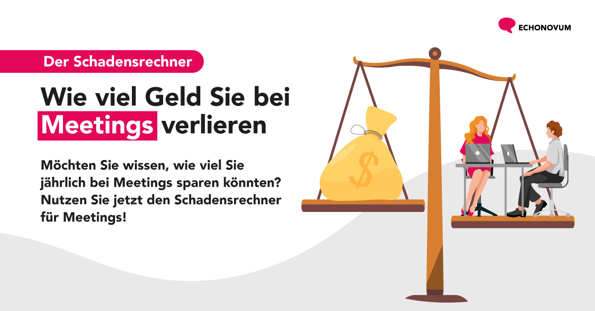 Wie viel kosten Meetings wirklich? Berechnen Sie mit dem Schadensrechner für Meetings, wie viel Sie mit effizienteren Meetings sparen könnten. 

bit.ly/34c9II0

#Meetings #EmployeeExperience #innovation #echonovum