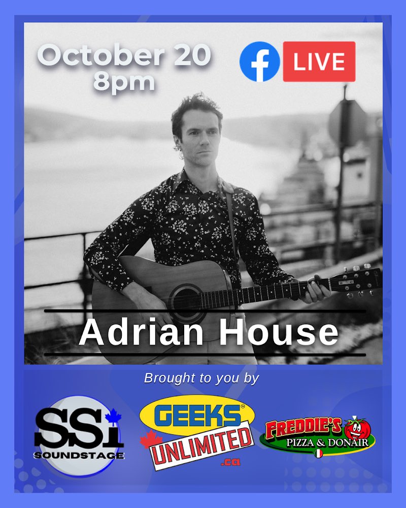 ssiaudio's tweet photo. Tonight!!! SSi Soundstage presents Adrian House Live at 8pm

Brought to you by @GEEKSMoncton 

Brought to you by Freddie's pizza &amp; Donair Mountain Rd and Freddie's Pizza Elmwood Dr

To support the stream e transfers can be made to donate@ssiaudio.com https://t.co/hjXBiEM9a7