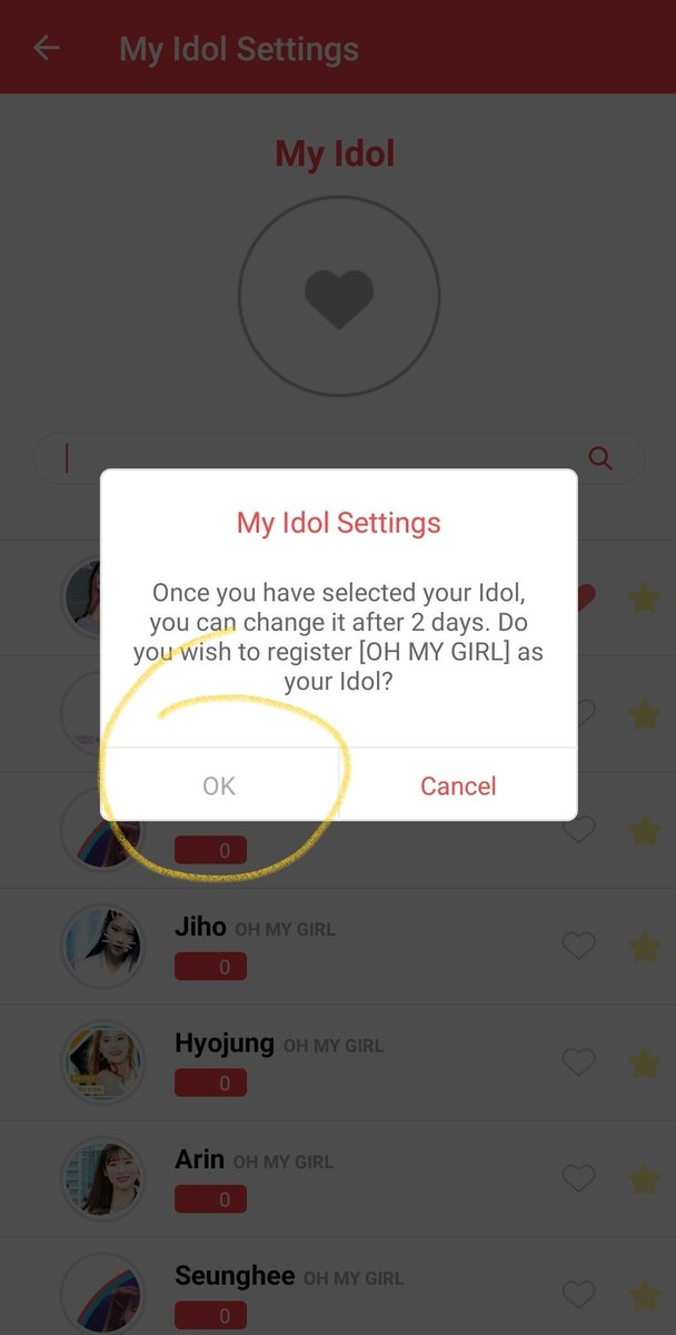 Now, go to "My Idol" and search for 'Oh My Girl', then, click on the little heart and it will turn red. Then click in 'ok'.