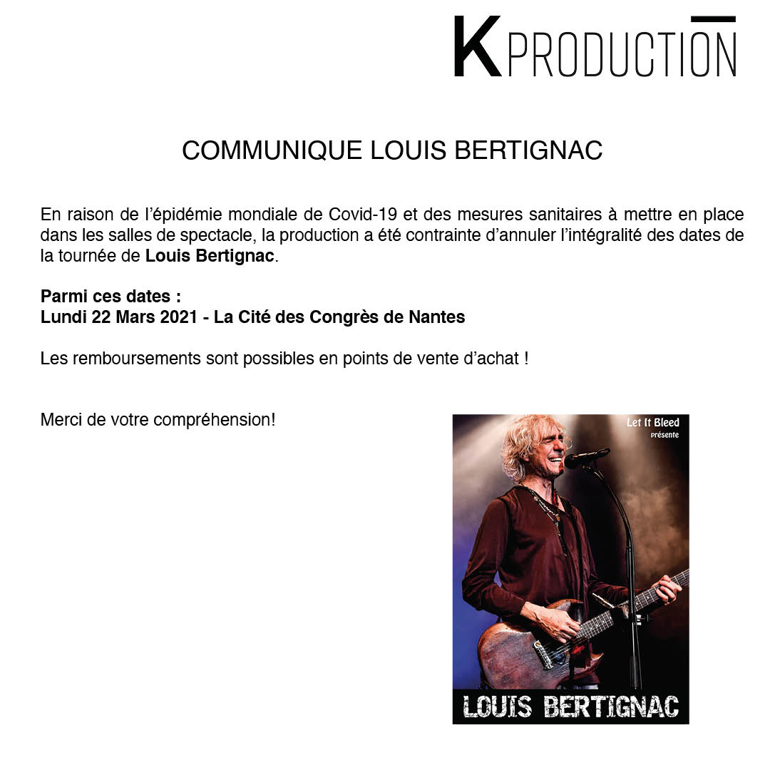 kproduction44's tweet photo. ANNULATION! 📍

La tournée de @BertignacLouis est annulée ! 
La date du Lundi 22 Mars 2021 à @LaCiteCongres en fait partie! 

Remboursement en points de vente d'achat des billets! https://t.co/aLkBs32Hhk