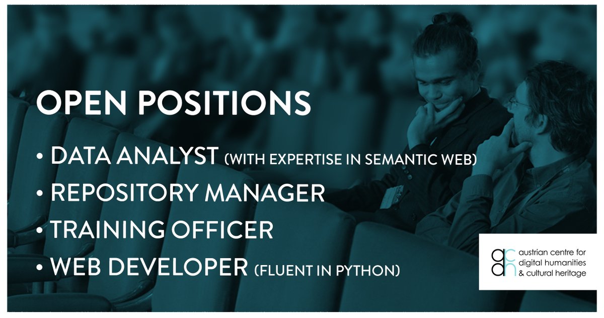 ACDH-CH is seeking candidates for four new #openpositions:
·       Data Analyst (with expertise in Semantic Web)
·       Repository Manager
·       Training Officer
·       Web Developer (fluent in Python)
F*M, flexible 50%-100% Link: oeaw.ac.at/acdh/team/open…