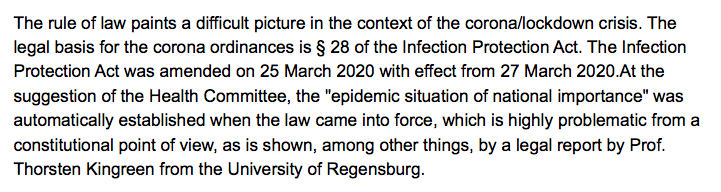 "The Infection Protection Act was amended on 25 March 2020 with effect from 27 March 2020. At the suggestion of the Health Committee, the "epidemic situation of national importance" was automatically established when the law came into force, which is highly prob..." Same source