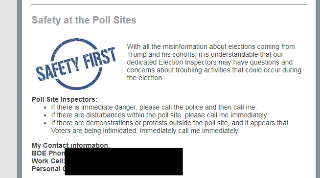 I'm a poll worker and this was in the just-before-we-start mailing and oh yeah, this is a totally normal election and America is totally fine, absolutely fine