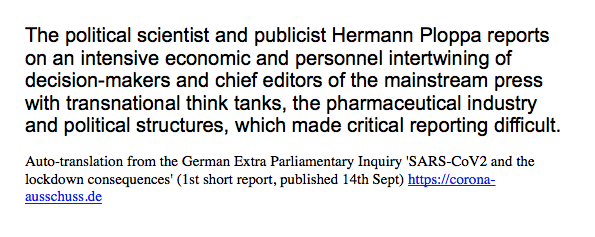 "..political scientist &publicist Hermann Ploppa reports on an intensive economic &personnel intertwining of decision-makers &chief editors of the mainstream press with transnational think tanks,the pharmaceutical industry &political structures,which made critical reporting di.."