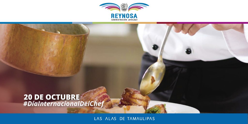Hoy 20 de octubre es el Día Internacional del Chef, esta fecha establecida en el 2004 busca reconocer el trabajo y la dedicación de esta profesión. ¡Feliz día a todos los chefs y cocineros de Reynosa!