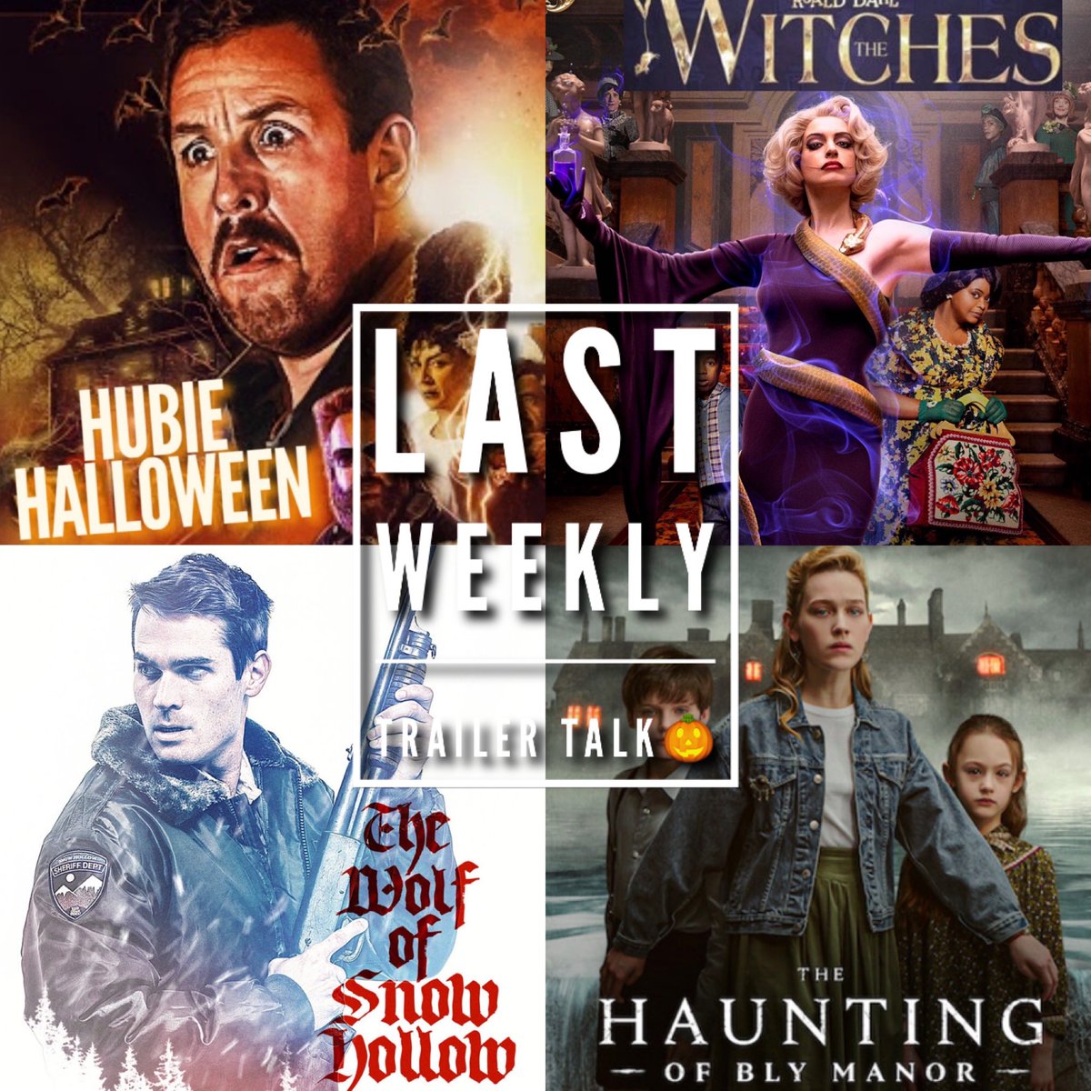 LastWeekly's tweet photo. #LastWeekly #Podcast EP-59 #TrailerTalk #Halloween 🎃 #Spooktacular 👻 with #TrailerReviews of… #AdamSandler &amp; #Netflix’s #HubieHalloween, #AnneHathaway &amp; #HBOMax⁠’s #TheWitchesMovie, #TheHauntingOfBlyManor &amp; #TheWolfOfSnowHollow! https://t.co/HLvaL375qR https://t.co/3fTa0SBaaF