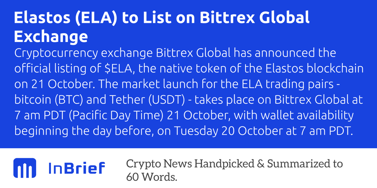 inbriefapp's tweet photo. $ELA #elastos #Bittrex https://t.co/TEzyLmUQyM