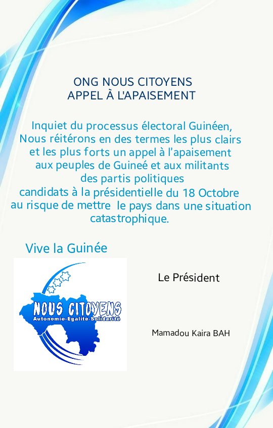 CitoyensNous's tweet photo. Aux peuples de Guineé
@DrDjamilaF @77Camara @lanceikoita https://t.co/rcMP3utibf
