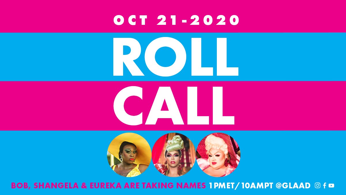 Premiering tomorrow across GLAAD's social: <a href="/itsSHANGELA/">Shangela</a>, <a href="/thatonequeen/">Broadway Star!!!!</a> and @eurekaohara will host the first-ever "Drag Roll Call" featuring drag performers across the country to get out the LGBTQ vote.
