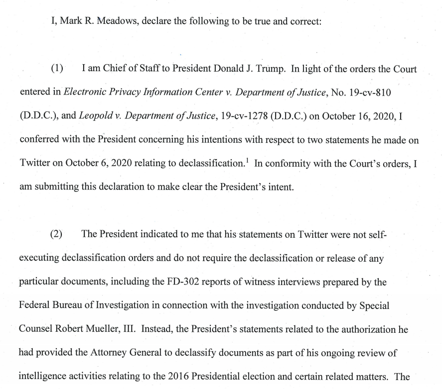 This is about as close as you will ever get to a sworn declaration from the White House that the president is lying to the public about matters of national security. https://assets.documentcloud.org/documents/7273471/Trump-Declassify-2020-10-20.pdf