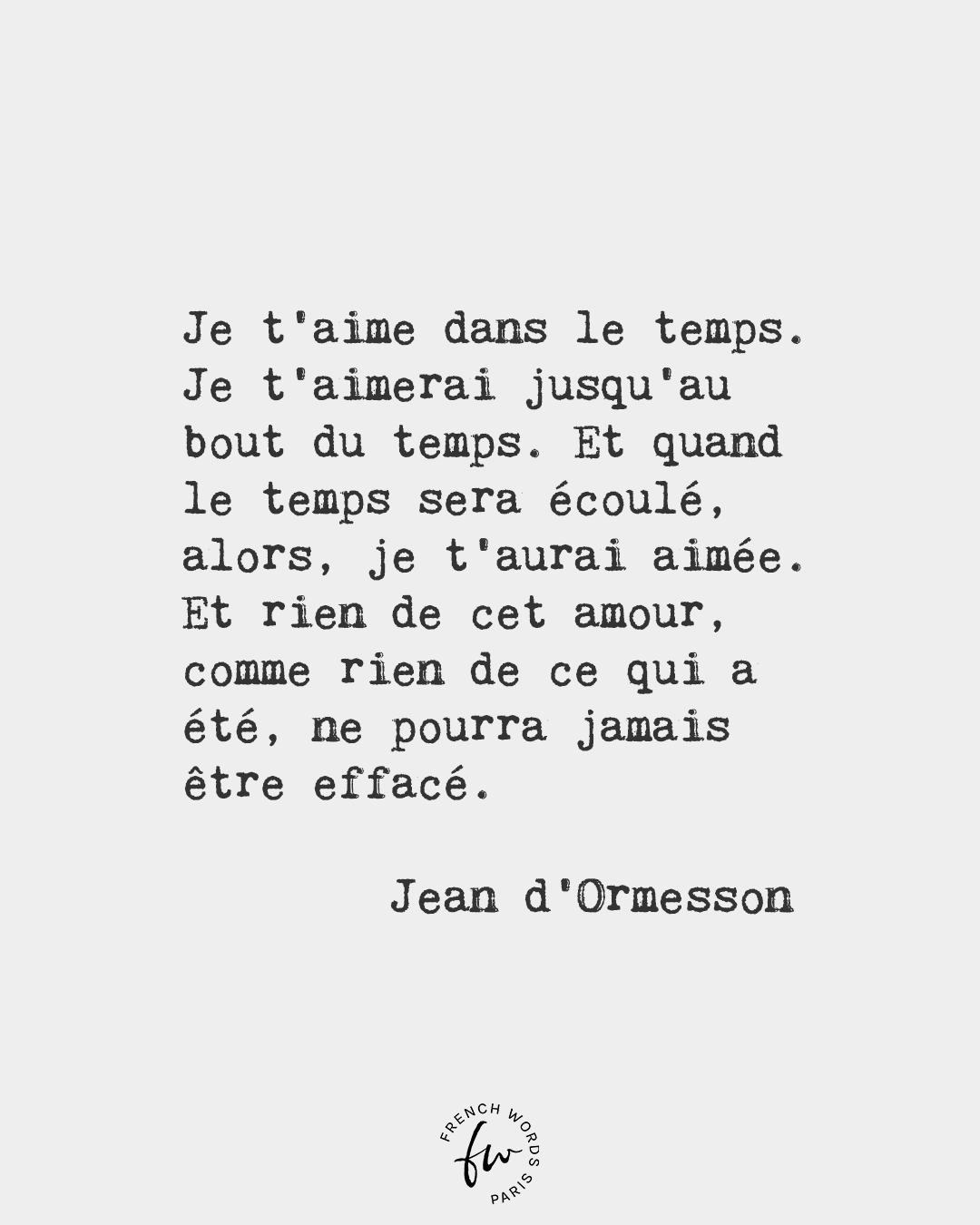 French Words I Love You In Time I Will Love You Until The End Of Time And When The Time Is Up Then I Will Have Loved You And French Words I Love You In Time I Will Love You Until The End Of Time And When The Time Is Up Then I Will Have Loved You And