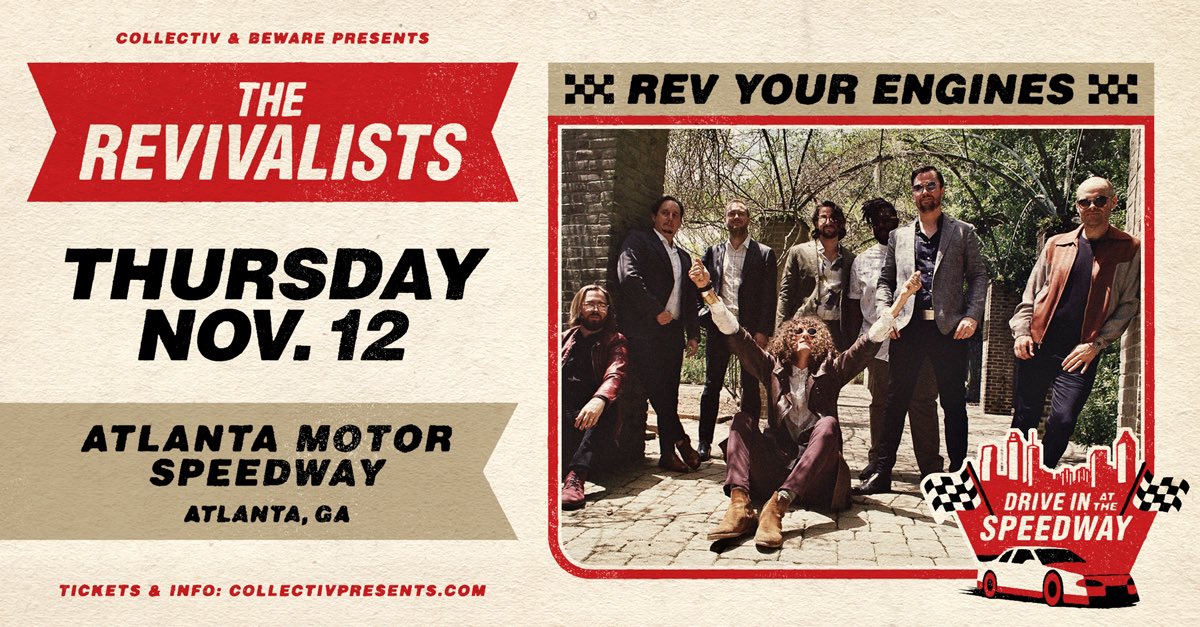 michaelhberg_'s tweet photo. [ ⚡️ ] REV Your Engines, ATL! Come kick off the closing weekend for @CollectivPrsnts: Drive In At The Speedway series, for 1 night only, featuring an evening w/ @therevivalists on 11/12! This promises to be SO special! Tickets on sale Thur 10/22 at 12 ET, #revheads. [ 🎯] https://t.co/XX4zGuHprf
