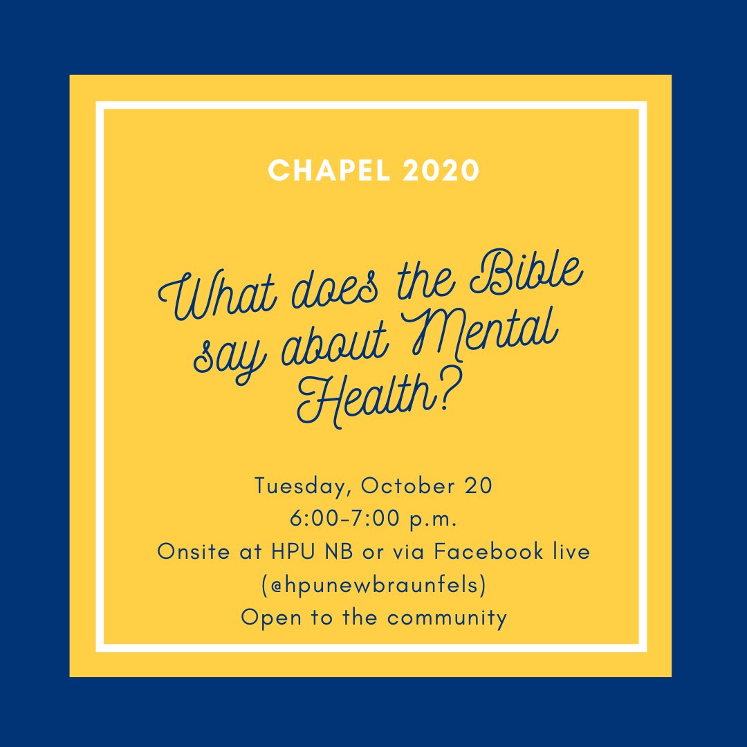HPUNB's tweet photo. Don't forget chapel is tonight at HPU NB (or on Facebook live). We'll be discussing how mental health relates to the Bible and hope you'll join us! https://t.co/sqk5IdJCBt