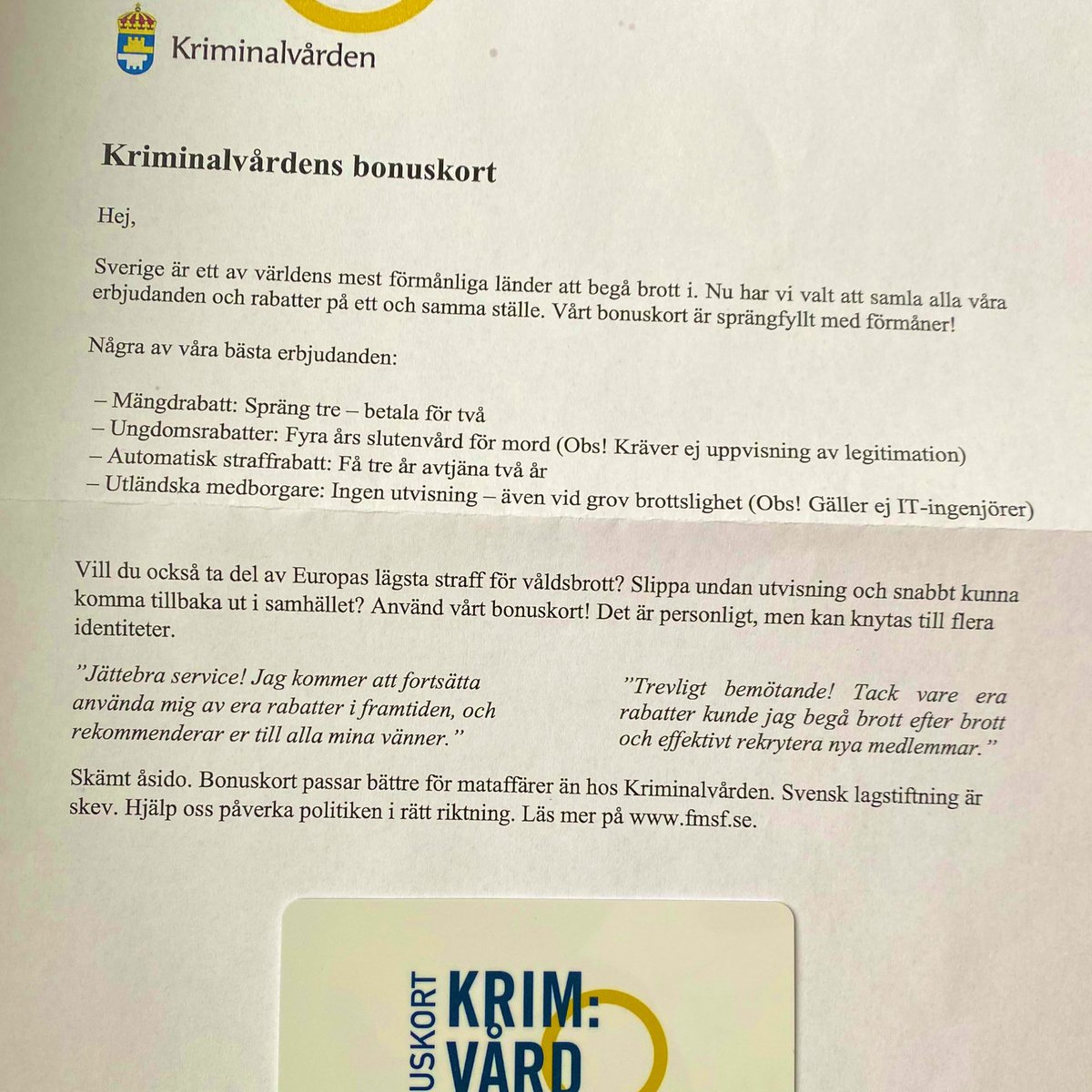 TeodorKoistinen's tweet photo. Stort tack för detta @_FMSF! Vet ni om det går att kombinera med SSU:s ”Släpp mig konstapeln jag känner justitieministern”-kortet eller är det bara ett kort per brott? https://t.co/FDgVpnzwF1