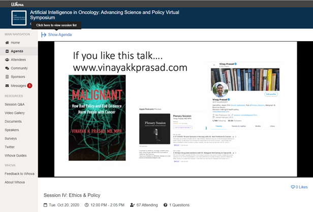 AID2B_CWRU's tweet photo. Thank you @VPrasadMDMPH (@ucsf_epibiostat) for your thought-provoking talk: "Old Fashioned Intelligence in Cancer Medicine". Looking forward to the live #AIO2020 panel discussion with @Mark_Hiatt, Sumanth Reddy, and @a_rutschman! https://t.co/Dj5Dfl5ROV