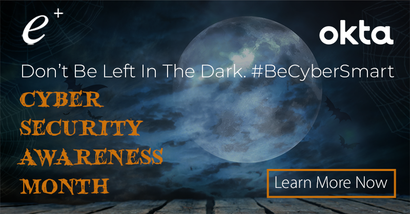 MattValentine73's tweet photo. Lack of a secure perimeter can be VERY scary! 
Learn more: https://t.co/BDs2XN4M8W

#okta #eplus #BeCyberSmart https://t.co/pU3HHvOaL3