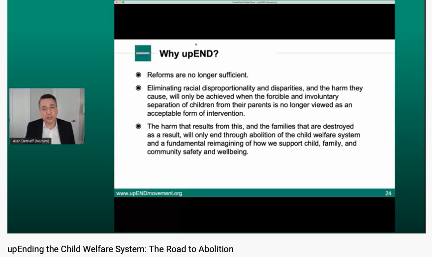ReissaFound's tweet image. Why #upendmovement? @AlanDettlaff explains how @upendmovement is working to reimagine the child welfare system to create an anti-racist, community-focused system that is no longer punitive and oppressive to parents and children.