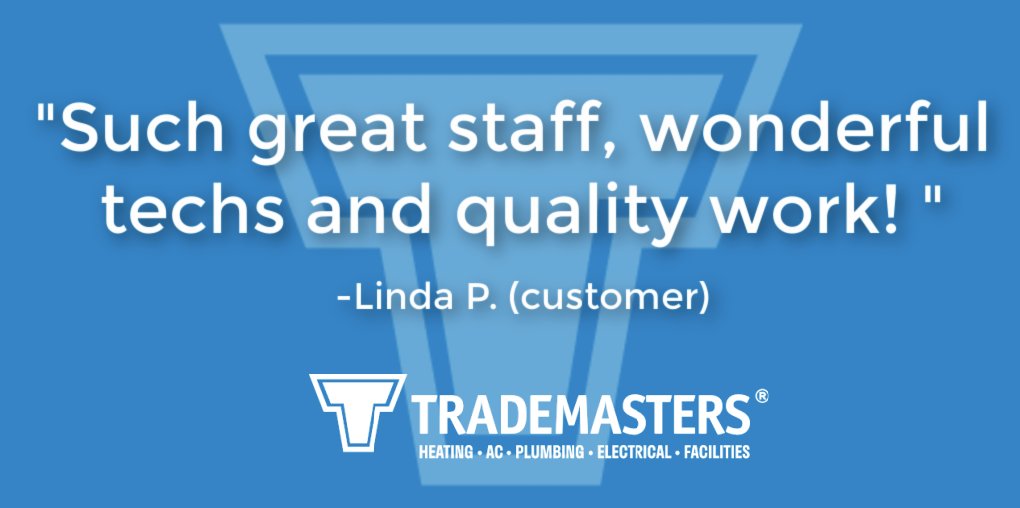 Trademasters's tweet photo. Thanks to Linda P. for her very kind 5-star review: “Such great staff, wonderful techs and quality work! Grateful to have a local company that does so much to help the community!” #hvac #plumbing #NATEcertified https://t.co/GIohMQLbCv