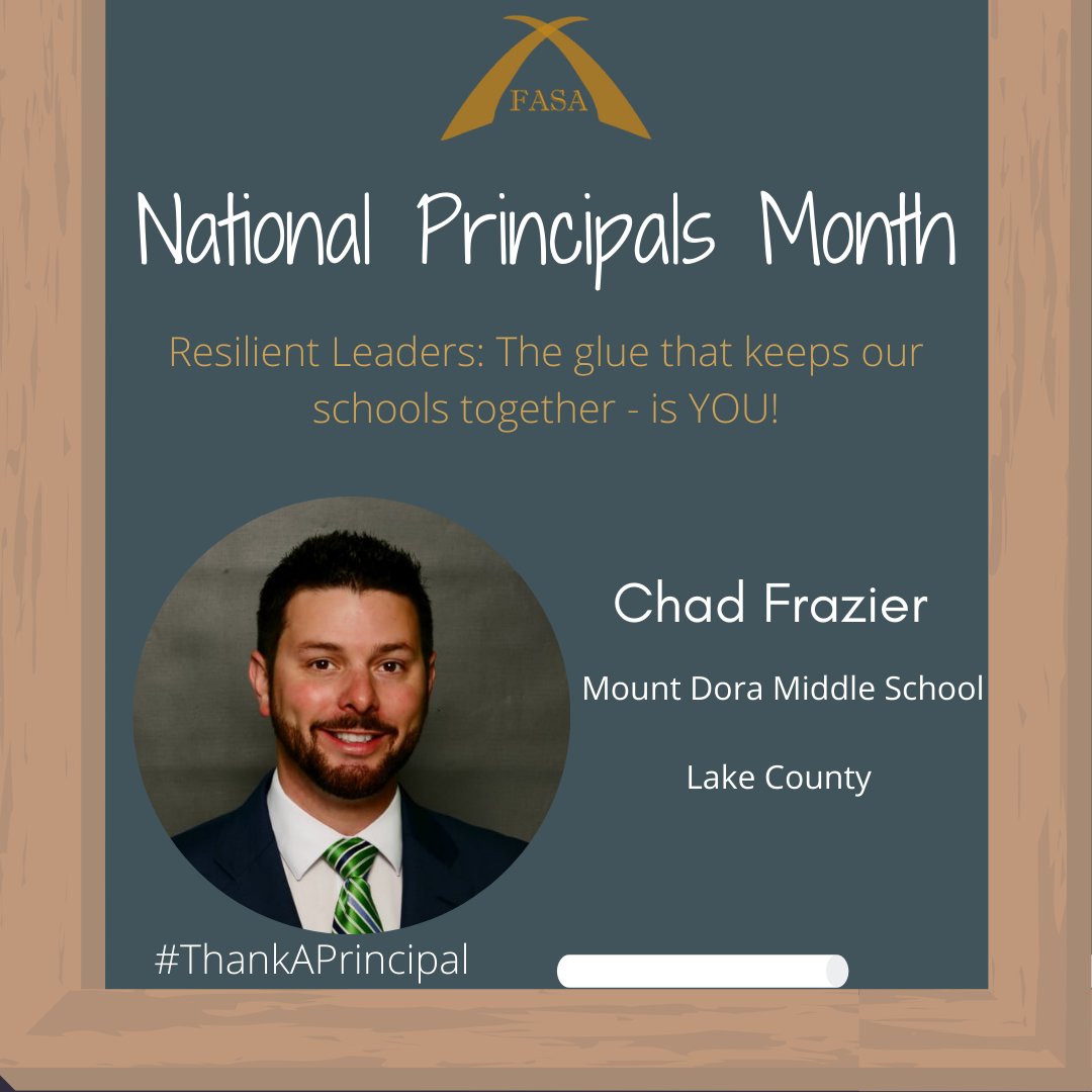 Principal Frazier’s leadership style is transformational leadership. He serves as the President- Elect on the FAEMSP board of FASA. #ThankAPrincipal <a href="/lakeschools/">Lake County Schools</a>