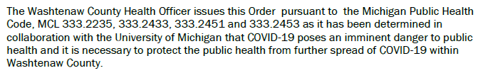 First off, the county rightly points out that it's got authority to take this step pursuant to authority under the Public Health Code.  @UMich has some constitutional independence when it comes to its education-related mission, but this is about the public health.