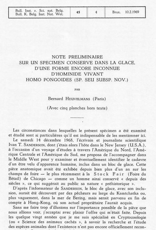 The anatomical observations they made were reported in two venues: Heuvelmans published his in a February 1969 paper in Institut Royal des Sciences Naturelles de Belgique, and Sanderson published his in Genus, also in 1969…