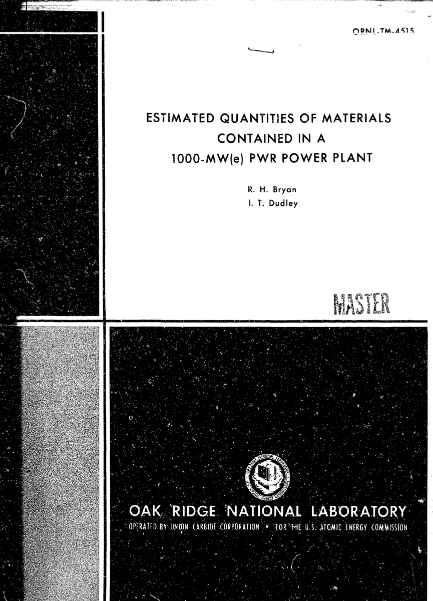 . @BNW_Aus's  #nuclear numbers are ultimately sourced from a 1974 oak ridge technical report based on a 1971 reference design. https://www.osti.gov/biblio/4284838 