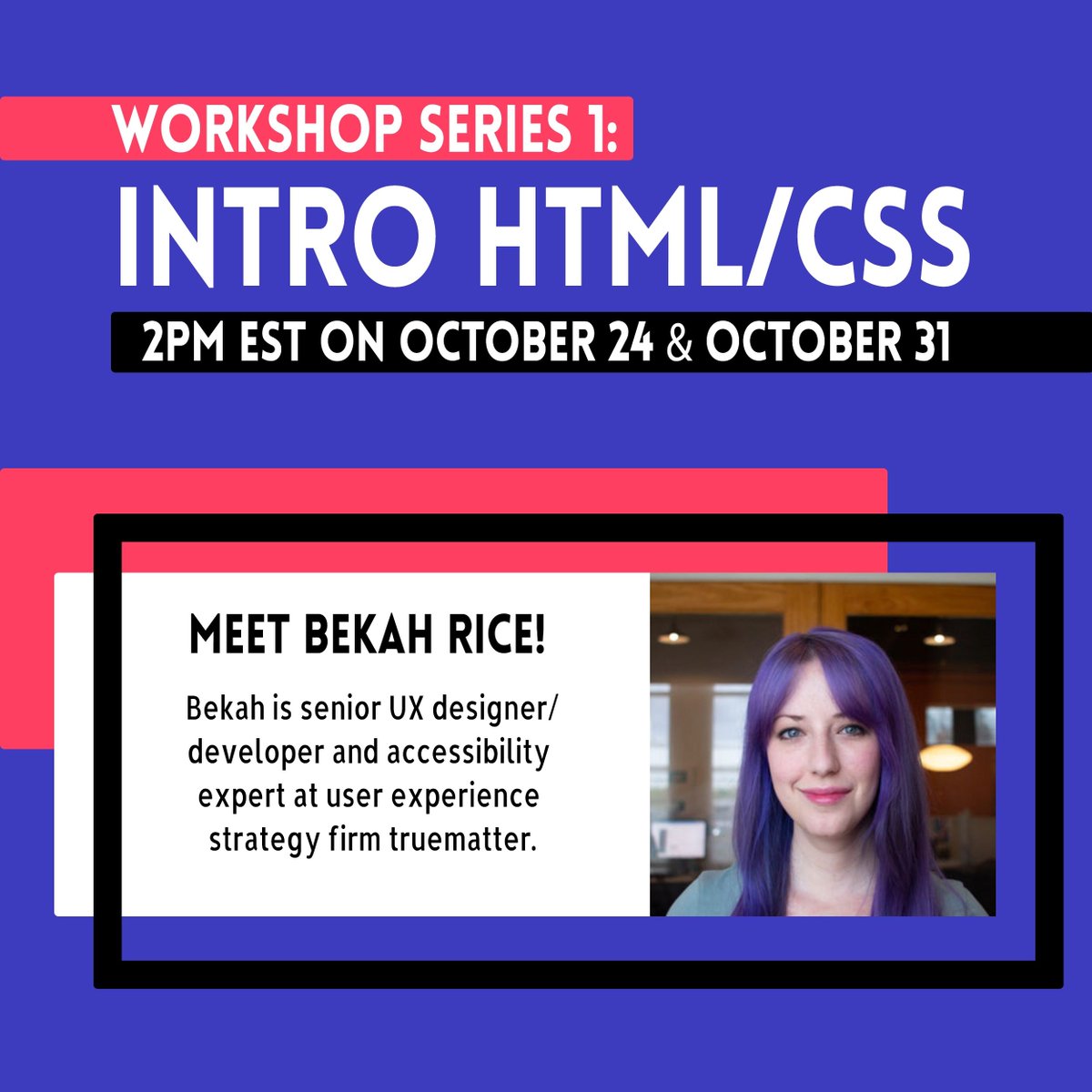 Are you guys ready for Workshop Series 1?! Oct. 24th and 31st—tune in! 🎉