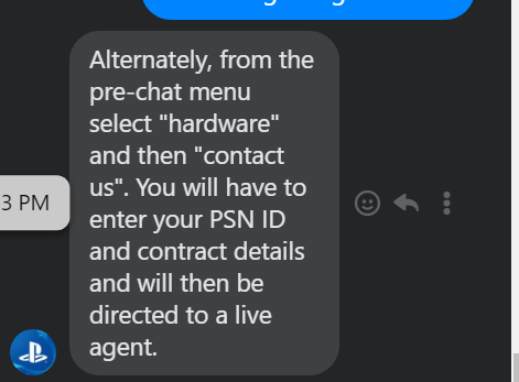 PwamGamez's tweet photo. @AskPlayStation so I keep being told to go your live chat for support. I went in through account help, and they told me that they can't help me I have to go through hardware and dc'ed me. 
I try to go to hardware, but it doesn't connect to chat... this is so fucking dumb. https://t.co/zSFnayPchq