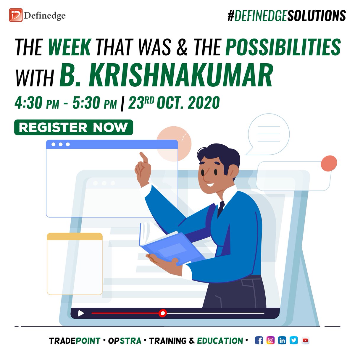 Definedge's tweet photo. Join us for a Free Weekly Webinar, "The week that was &amp; the possibilities" with @Techtrail to discuss set-ups &amp; trades.

Date: 23rd October 2020 | Time: 4:30 PM - 5:30 PM
URL: https://t.co/NKkuI3kGrc

#DefinedgeSolutions #NoiselessTrader #LearnWithDefinedge #StayHomeStaySafe https://t.co/ezC85fV99m