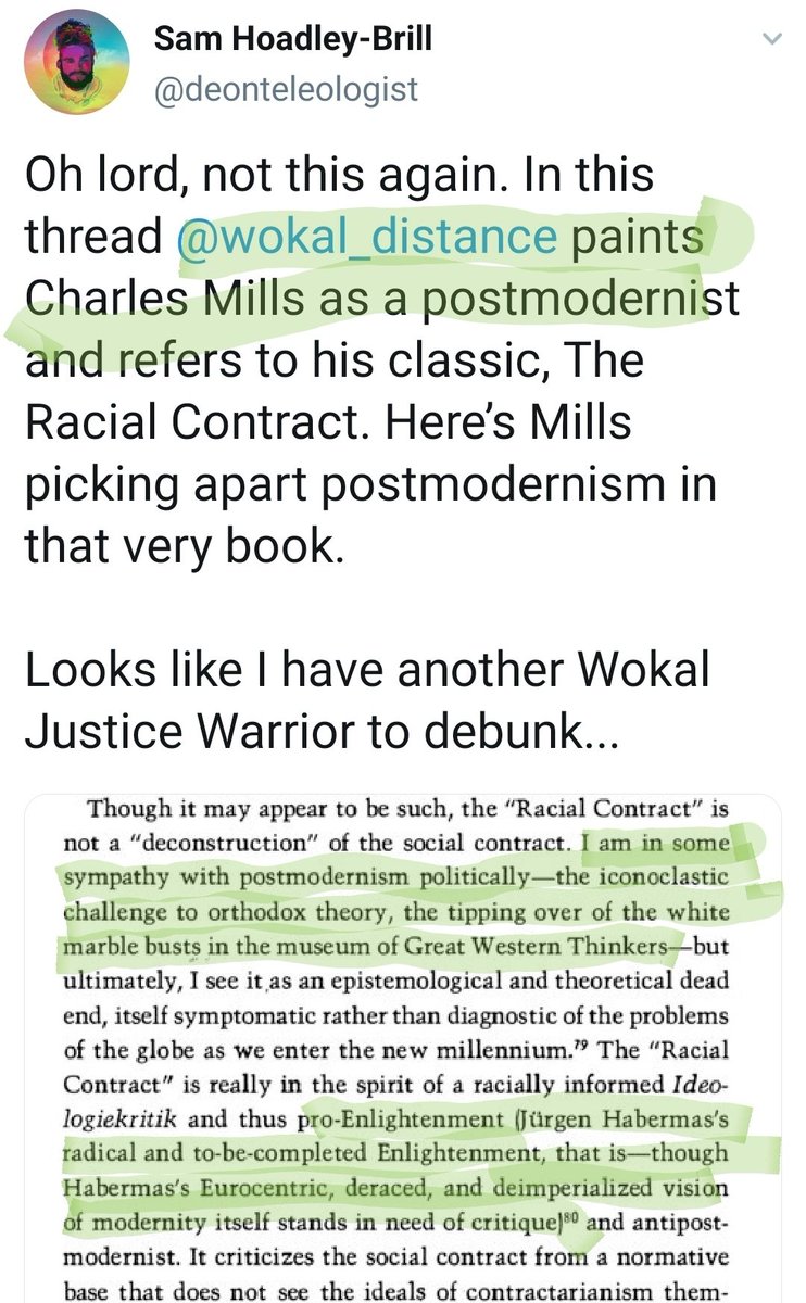 1/I mean, dude, it's right in your own quote. Mills likes what postmodernism does politically and he says so in the highlited portion of the bit YOU quoted. Also, he seemingly accepts large portions of Postmodernism via postcolonial theory (hence his focus on deimperialism)....