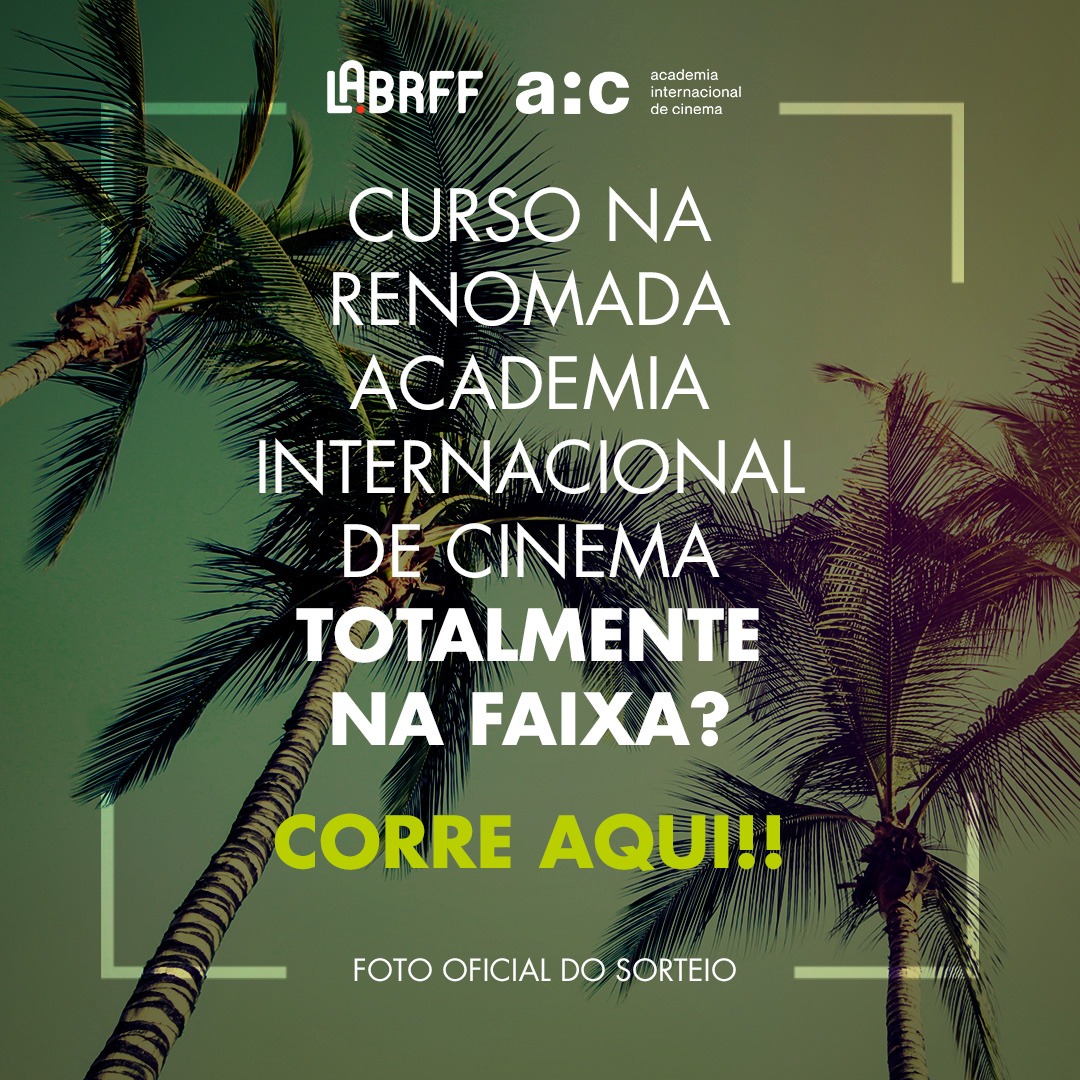 Ja viram o sorteio q está rolando no IG do #labrff ?? Corram lá e participem! Vale uma bolsa de estudo na AIC - Academia Internacional de Cinema! #aic #labrf2020 instagram.com/p/CGlBvU1njuM/