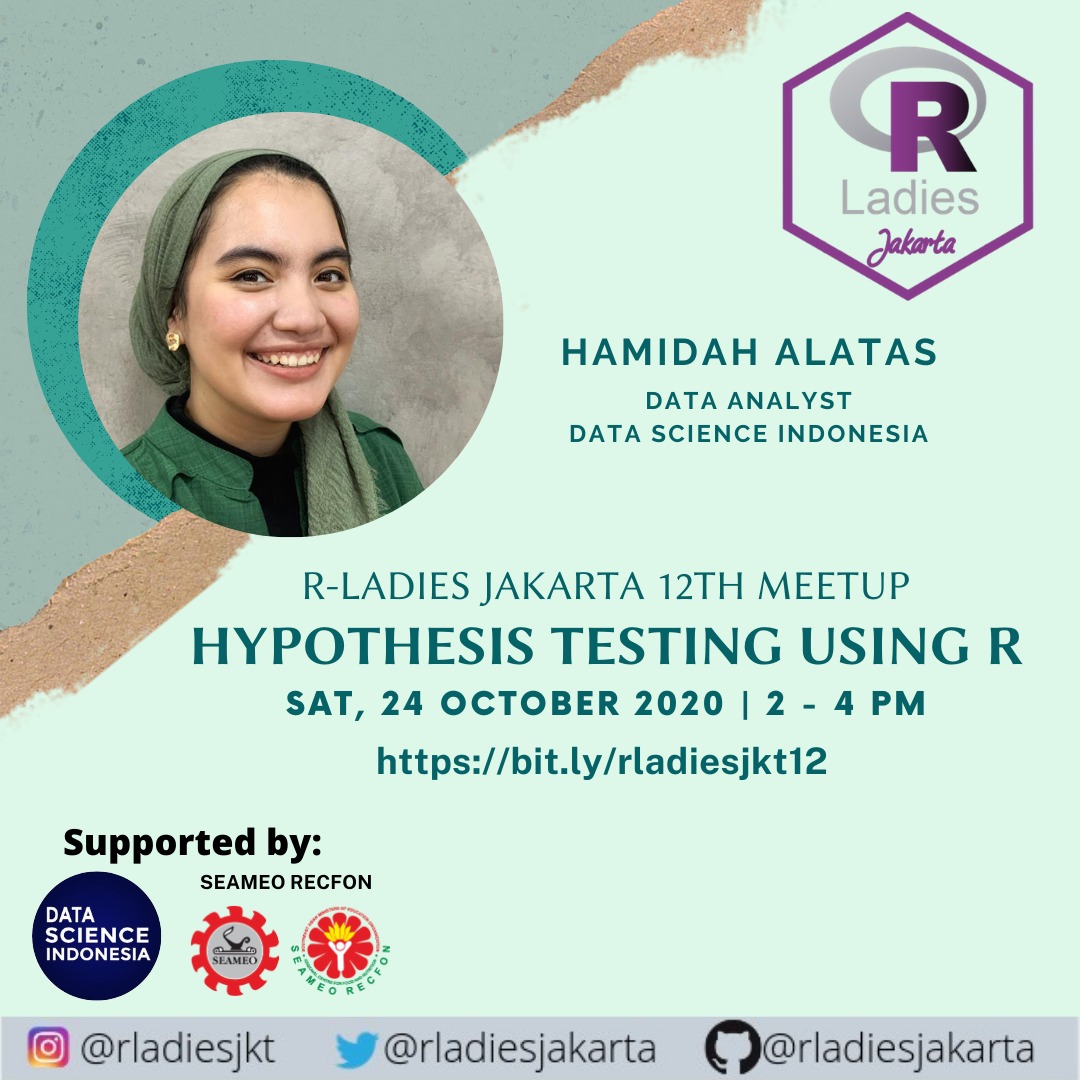 Dear #rladies, this month, <a href="/RLadiesJakarta/">R-Ladies Jakarta</a> is honored to collaborate with <a href="/DataScienceIndo/">Data Science Indonesia</a> to present you with another great meetup about how to conduct hypothesis testing using #R. Join us this Saturday. RSVP at bit.ly/rladiesjkt12. #rstats #rladiesjkt #datascience