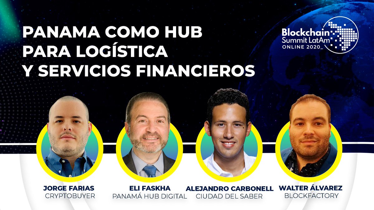 📌 Panama como Hub para Logística y Servicios Financieros
🗣 <a href="/jorgeluisfarias/">Jorge Luis Farias</a> - Eli Faskha - <a href="/alejocarbo/">Alejandro Carbonell</a> - Walter Álvarez
🏢 <a href="/cryptobuyer/">Cryptobuyer</a> <a href="/panamahdigital/">PanamaHubDigital</a> <a href="/CiudaddelSaber/">Ciudad del Saber</a> Blockfactory 
⏰ 5:25 PM (GMT-5)

💻 En vivo por latamte.ch/BSLONLINE2020

🔥 #BSLONLINE2020 🔥