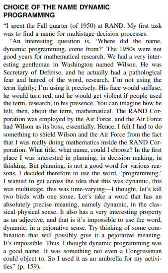 phadej's tweet photo. @jer_gib Good one.

> Try thinking of some combination that will possibly give it a pejorative meaning. It’s impossible. Thus, I thought dynamic programming was a good name. It was something not even a Congressman could object to.

(sorry for tying back to elections) https://t.co/YT4PhOuc6N