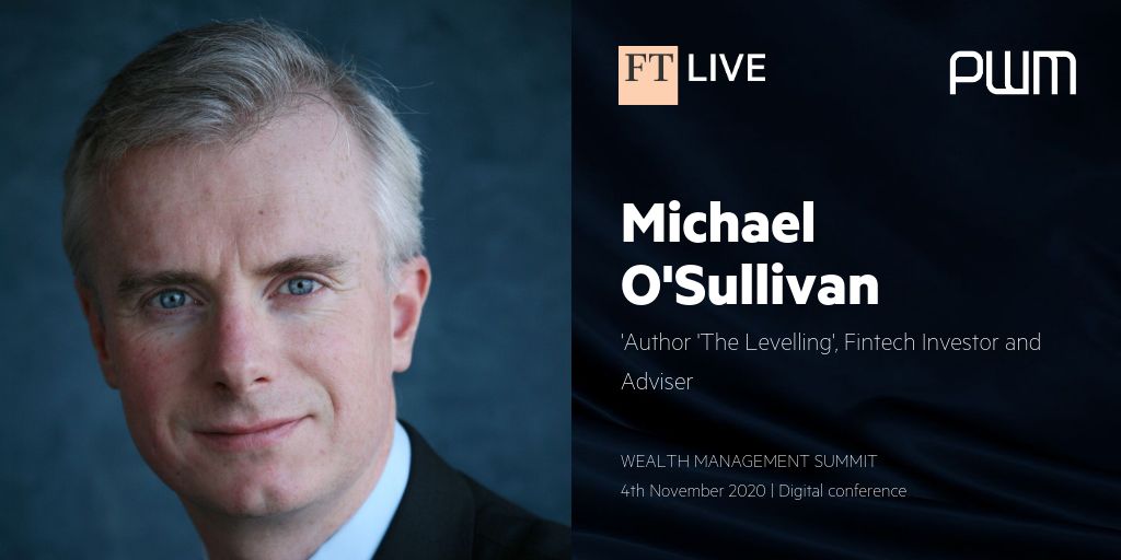 ftlive's tweet photo. We now have a break at #FTWealthSummit - Join us back at 2.45pm GMT when we are joined by Author @Levellingbook and Fintech Investor and Adviser, Michael O'Sullivan debating whether it is the end of globalisation. https://t.co/hRYaLZbPUo