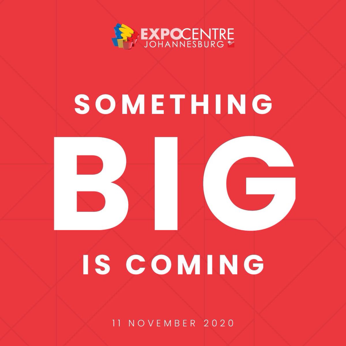 Something BIG is coming!
We can’t wait to share it with you. Can you guess what it is?
Stay tuned for Wednesday 11 November 2020.
#johannesburgexpocentre #surpriselaunch