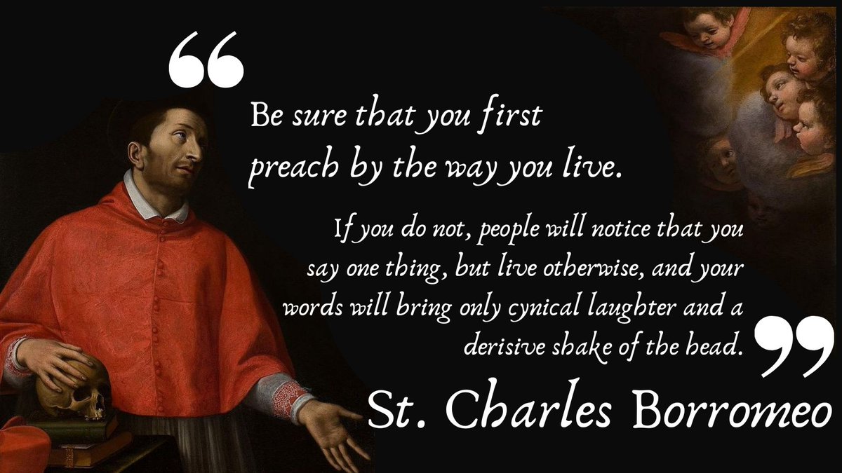 St. Charles Borromeo, pray for us.