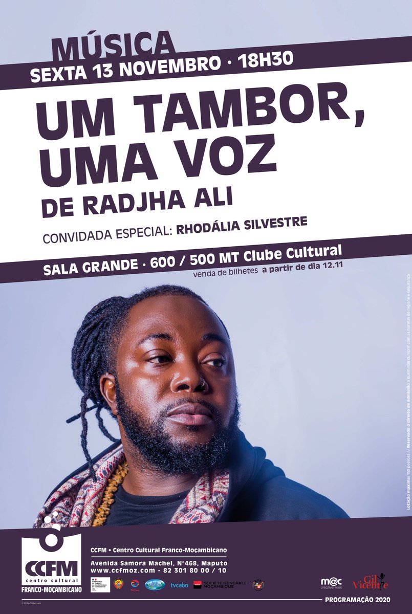 CCFMoz's tweet image. O CCFM em parceria com o Café Bar Gil Vicente apresenta:
“Um Tambor, Uma Voz” de RADJHA ALI, a nova promessa da música moçambicana!

Convidada: Rhodália Silvestre

📌 Sexta-feira, 13/11
🕡 18:30
📍 Sala Grande

Bilhetes:
🎟️ 600Mt (normal)
🎟️ 500Mt (Clube Cultural)

Não perca!👌🏾