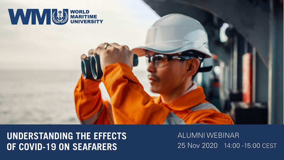 OPEN REGISTRATION #WMUWebinar: Understanding the Effects of #COVID19 on #Seafarers. The webinar is open to anyone who wishes to join, provided space is available. There is no charge to participate. Learn more and register at: bit.ly/3mRCi88