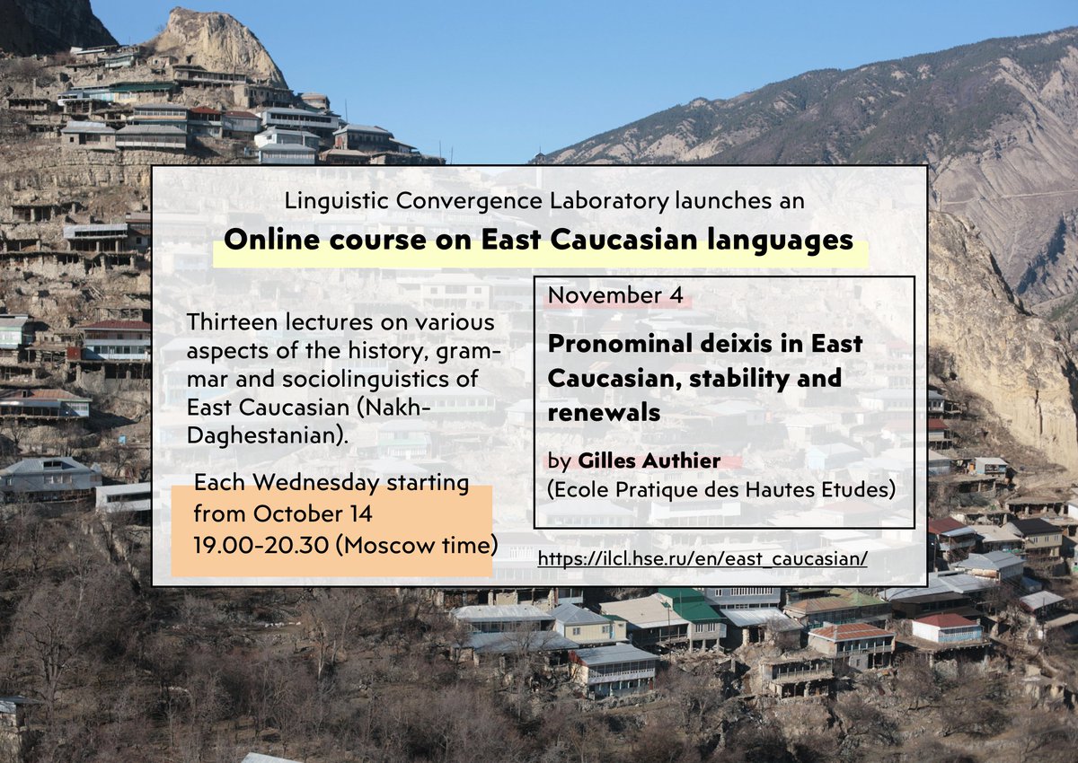 lingconlab's tweet image. Today is the fifth lecture of our Online course on East Caucasian languages! "Pronominal deixis in East Caucasian, stability and renewals" by Gilles Authier (Ecole Pratique des Hautes Etudes). Everybody is welcome!

More details about the course: ilcl.hse.ru/en/east_caucas…