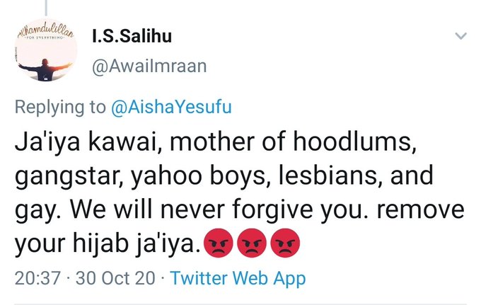 Mother Of Hoodlums, Lesbians And Gay, Remove Your Hijab - Muslims ‘Attack’ Aisha Yesufu