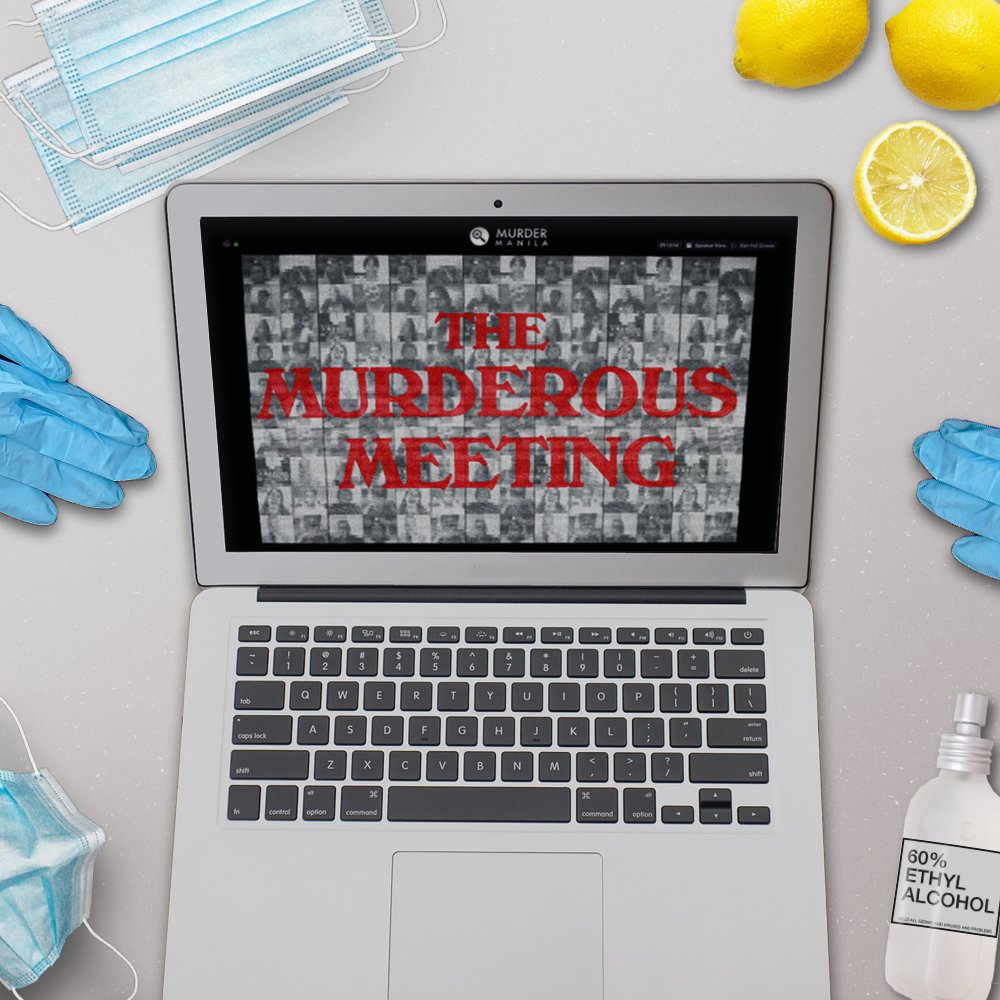 Announcement from the CEO of Mystery Corp: Wash your hands, get lots of vitamins and drink water!! Stay safe and stay home! Always take good care of yourselves!

Play The Murderous Meeting with your workmates via Zoom! #ZoomDunnit