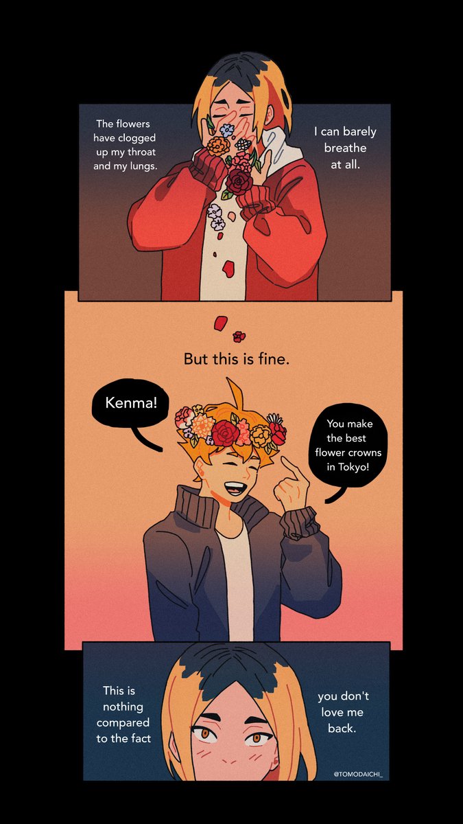 'Cause I waited and watered my heart 'til it grew,
you can see how it's blossomed for you.

Day 5: Hanahaki Disease | Kenhina
#HaikyuuAngstWeek2020 #kenhina 