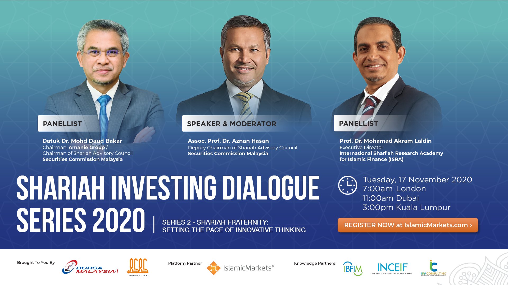 Islamicmarkets Com On Twitter Join Three Globally Renowned Scholars On What Will Be A Lively Session On Shariah Fraternity Setting The Pace Of Innovative Thinking Happening On Tuesday 17 November 2020 Https T Co Qlshry2iat Https T Co