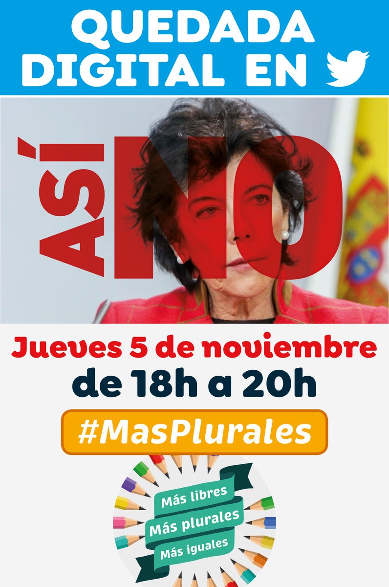 MasPlurales's tweet image. 📢Súmate mañana, Jueves 5 de Noviembre, a la Quedada Digital en Twitter de Más Plurales De 18 a 20 h convertiremos #MasPlurales🧡 y #StopLeyCelaá en Trending topic para que les quede claro que NO queremos la #LOMLOE y NO nos vamos a rendir
