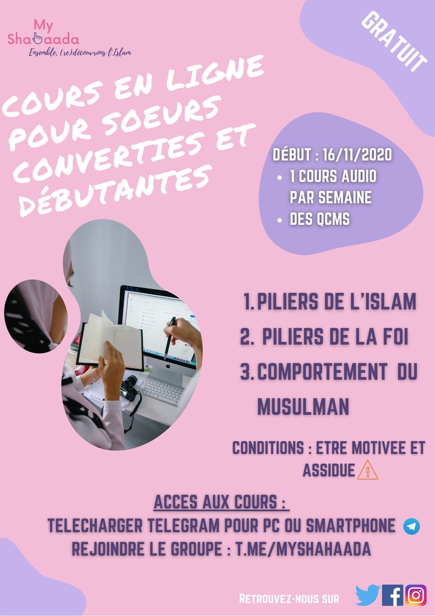 MShahaada's tweet photo. Lundi 16 novembre 2020 : Nouvelle session de cours en ligne réservée aux femmes ! A partager au max 😀
#islam #cours #converties #debutantes #gratuit #sciencesislamiques https://t.co/NaYgPzWHYE