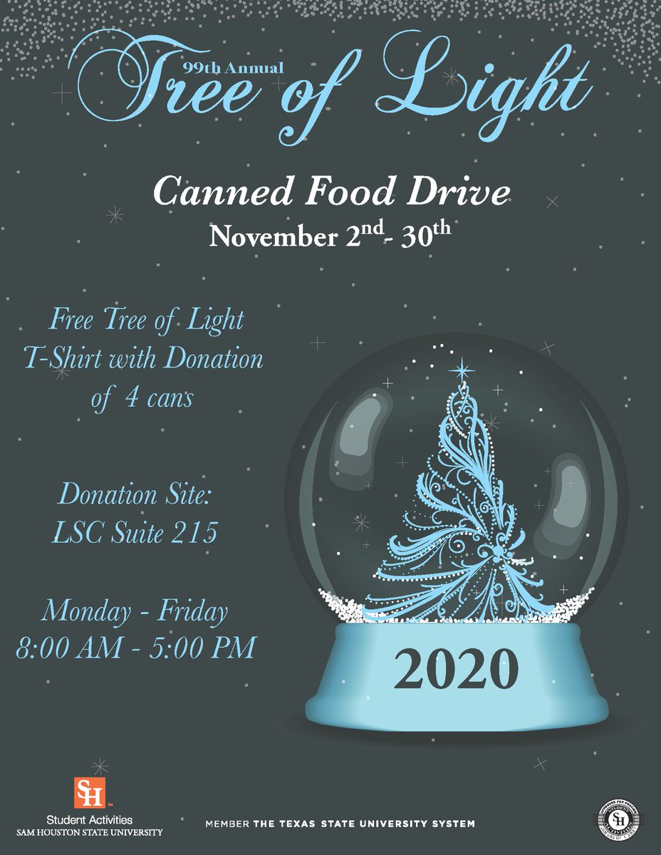 shsucailife's tweet image. 99th Annual Tree of Light canned food drive! Donate a minimum of 4 canned goods and receive a FREE Tree of Light Shirt* All cans that are donated will be given to The Good Shepherd Mission! You can donate cans M-F 8-5 in the LSC Suite 215!🎄#SHSU *limited quantities available