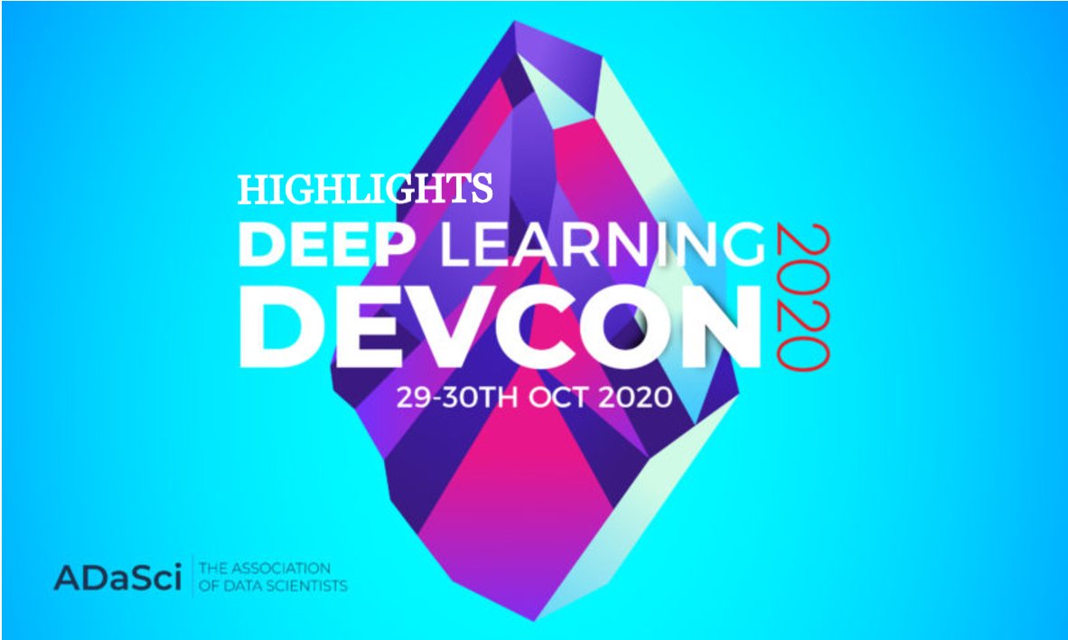 andresvilarino's tweet image. Key Highlights From #DeepLearning #DevCon2020 

#DL #AI #ArtificialIntelligence #Algorithm #ML #MachineLearning   #NeuralNetworks #Data #Tech #Technology 

ow.ly/q97g30ri5zB